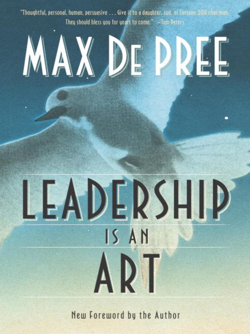 Title details for Leadership Is an Art by Max Depree - Available